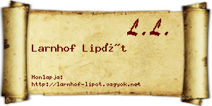 Larnhof Lipót névjegykártya